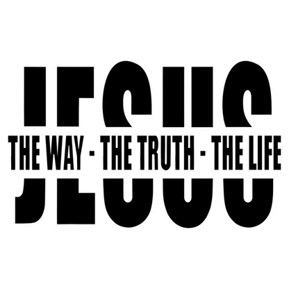 💥50% OFF💥Jesus-The Way The Truth The Life Christian Vinyl Decal Car Sticker
