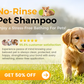 📢📢33 % OFF !!⏰ No-Rinse Pet Shampoo Foam – Natural, Antibacterial & Gentle Formula for Stress-Free Dog & Cat Grooming!