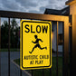 📢📢Buy 2 get 1 free⏰Slow Autistic Child At Play Warning Sign