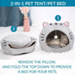 ⛺🛋️ 50% OFF! 🐾2-in-1 Pet Tent & Bed – Convertible cat cave with removable cushion, spacious for cats & small dogs.